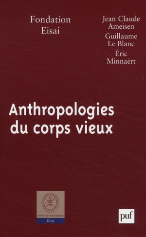 Anthropologies du corps vieux