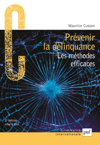 Prévenir la délinquance. 2e édition