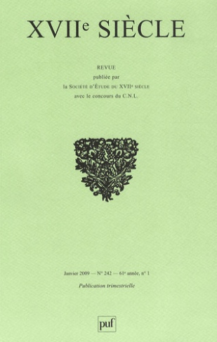 XVIIe siècle N° 242, Janvier-Mars 2009
