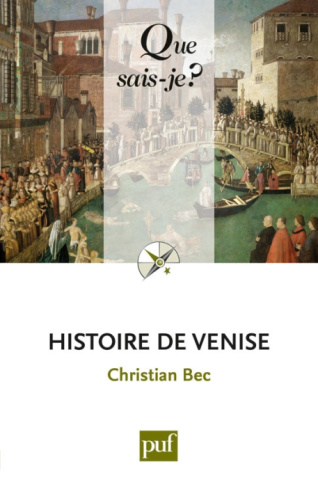Histoire de Venise. 4e édition