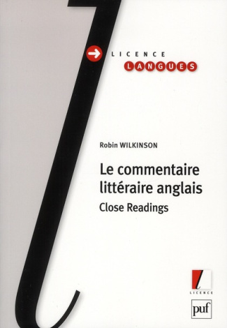 Le commentaire littéraire anglais. Close Reading
