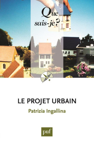 Le projet urbain. 4e édition