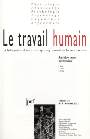 Le travail humain Volume 74 N° 4, Octobre 2011 : Activités et risques psychosociaux