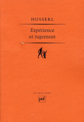 Expérience et jugement. Recherches en vue d'une généalogie de la logique