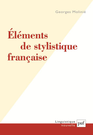 Eléments de stylistique française