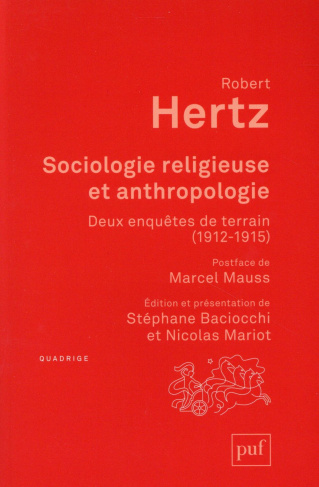 Sociologie religieuse et anthropologie. Deux enquêtes de terrain, 1912-1915