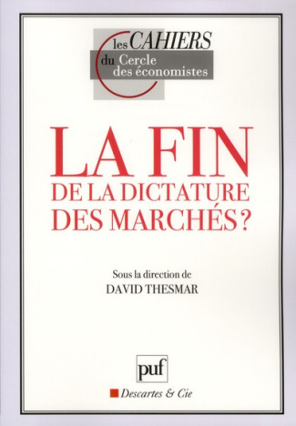 La fin de la dictature des marchés ?