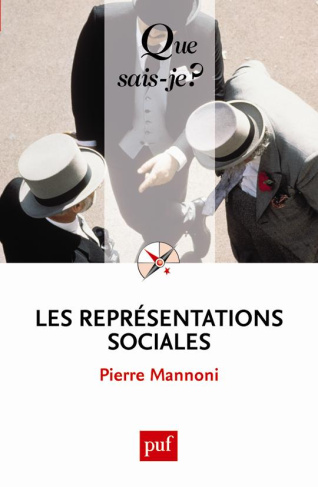 Les représentations sociales. 6e édition