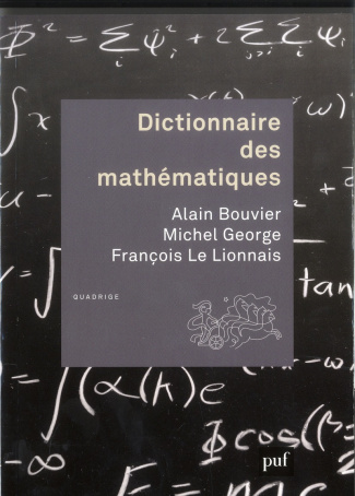 Dictionnaire des mathématiques. 4e édition revue et corrigée