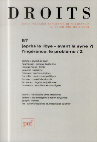 Droits N° 57/2014 : Après la Libye, avant la Syrie ? L'ingérence, le problème. Tome 2