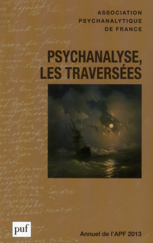 Psychanalyse, les traversées
