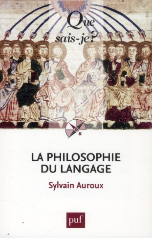 La philosophie du langage. 2e édition