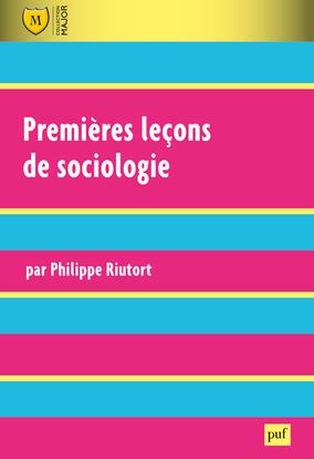 Premières leçons de sociologie. 4e édition