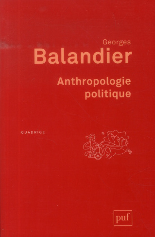 Anthropologie politique. 6e édition