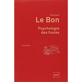 Psychologie des foules. 9e édition