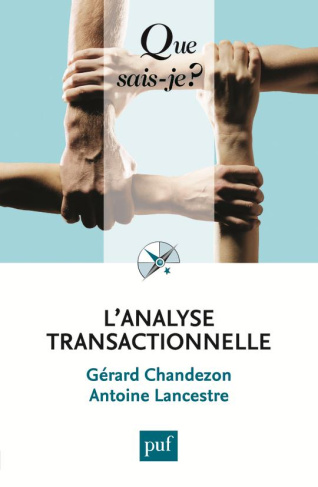 L'analyse transactionnelle. 12e édition
