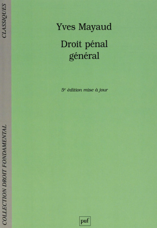 Droit pénal général. 5e édition
