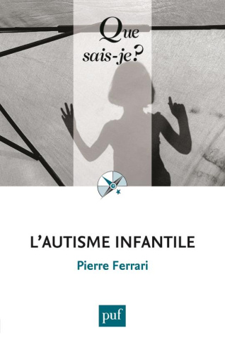 L'AUTISME INFANTILE