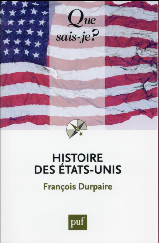 Histoire des Etats-Unis. 2e édition revue et augmentée