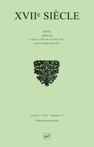 XVIIe siècle N° 271, avril 2016