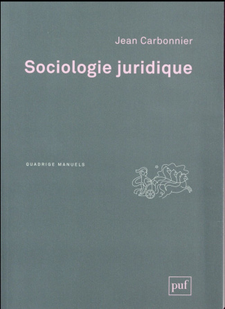 Sociologie juridique. 3e édition