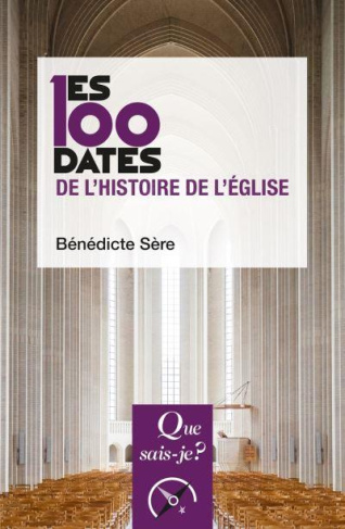 Les 100 dates de l'histoire de l'église
