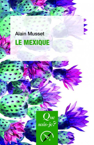 Le Mexique. 4e édition