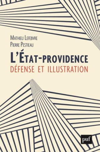 L'Etat-providence. Défense et illustration
