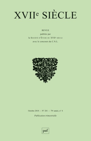 XVIIe siècle N° 281, octobre-décembre 2018 : Les études dix-septièmistes en Italie