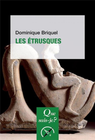 Les étrusques. 4e édition