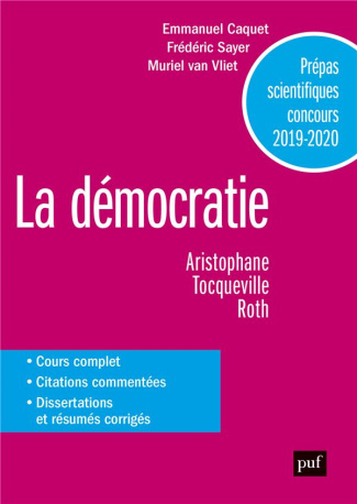 La Démocratie. Prépas scientifiques concours 2019-2020, Edition 2019-2020