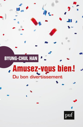 Amusez-vous bien ! Du bon divertissement. Une déconstruction de l'histoire occidentale de la passion
