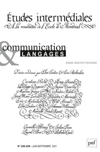 Communication et Langages N° 208-209, juin-septembre 2021 : Etudes intermédiales. A la rencontre de