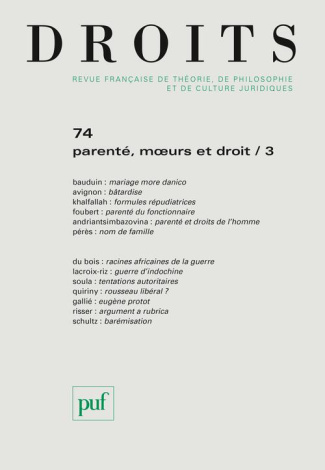 Droits N° 74/2021 : Parenté, moeurs et droit. Tome 3