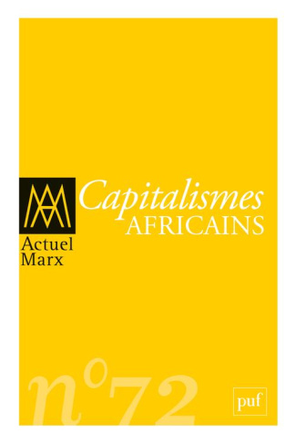 Actuel Marx N° 72, deuxième semestre 2022 : Capitalismes africains