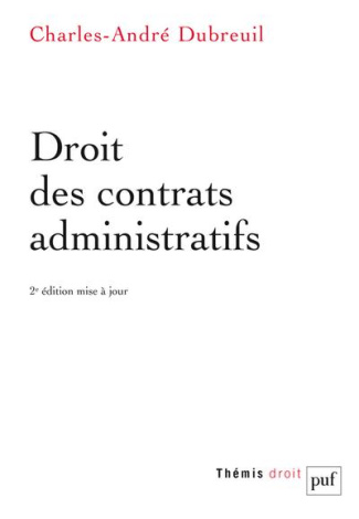 Droit des contrats administratifs. 2e édition