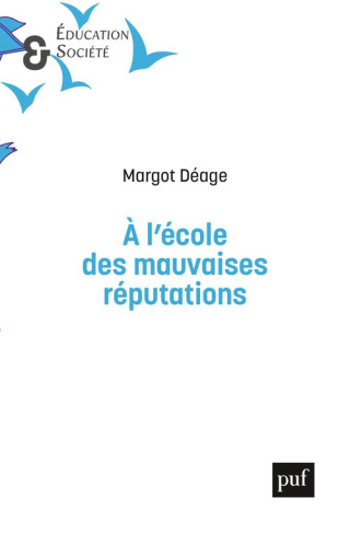 A l'école des mauvaises réputations. Les relations entre élèves et leurs risques à l'ère du numériqu