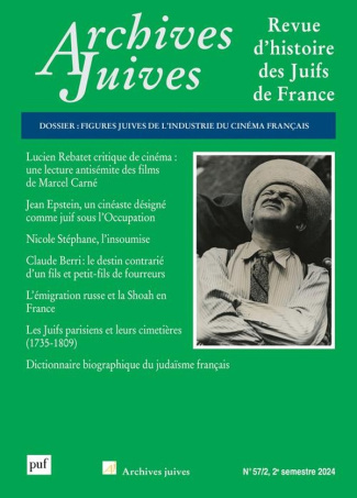 Archives juives N° 57/2, 2e semestre 2024 : Figures juives de l'industrie du cinéma en France