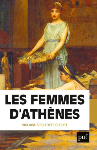 Les femmes d'Athènes. L'Antiquité grecque était-elle misogyne ?
