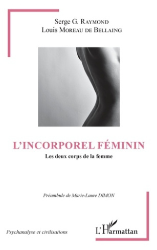 L'incorporel féminin. Les deux corps de la femme