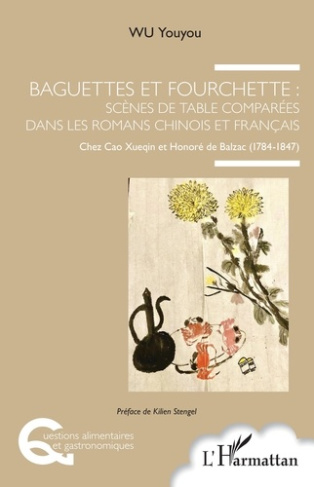 Baguettes et fourchette : scènes de table comparées dans les romans chinois et français. Chez Cao Xu