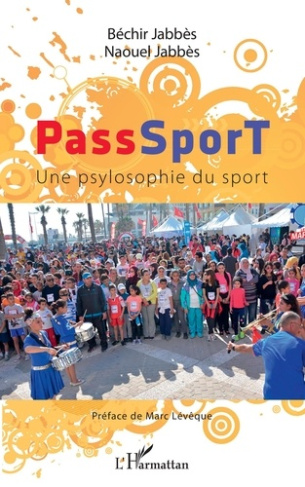PassSporT. Une psylosophie du sport