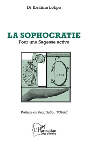 La sophocratie. Pour une Sagesse active