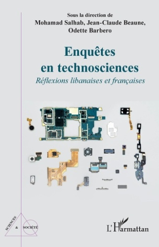 Enquêtes en technosciences. Réflexions libanaises et françaises