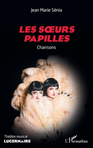 Les soeurs papilles. Chansons