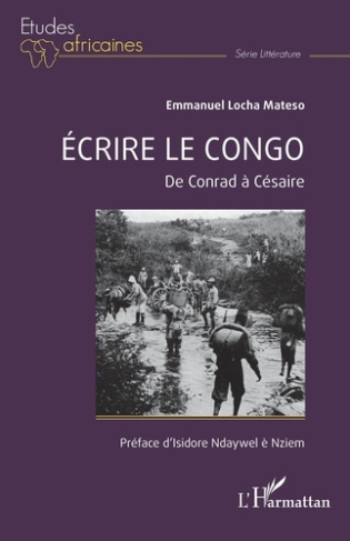 Écrire le Congo. De Conrad à Césaire