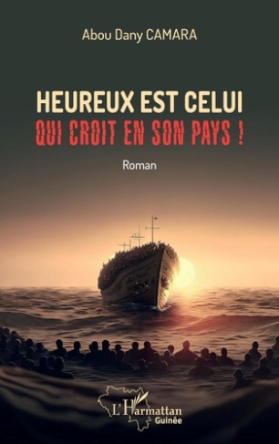 Heureux est celui qui croit en son pays !. Roman