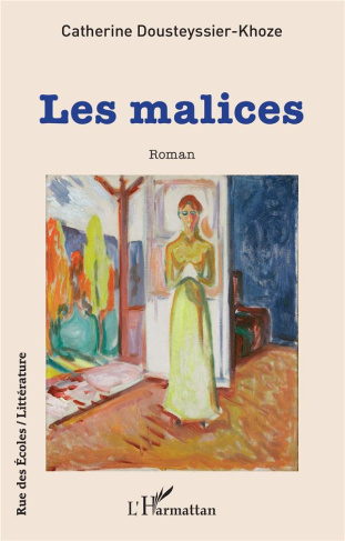 LES MALICES