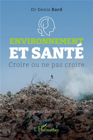 Environnement et santé. Croire ou ne pas croire