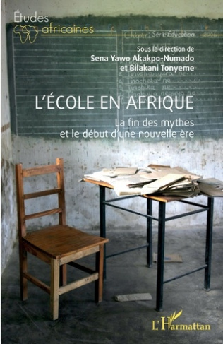 L'école en Afrique. La fin des mythes et le début d'une nouvelle ère